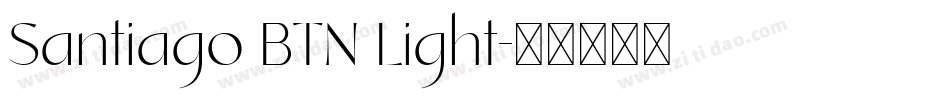 Santiago BTN Light字体转换